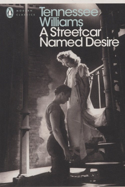 

Streetcar Named Desire