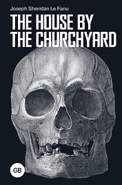 The House by the Churchyard