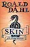 Skin and other stories (мягк). Dahl R. (Британия) - 1