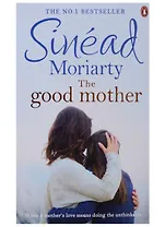 The Good Mother (м) Moriarty