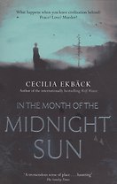 In the Month of the Midnight Sun