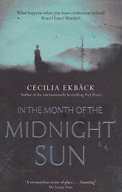 In the Month of the Midnight Sun