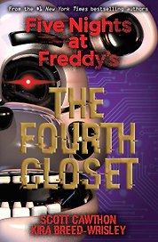 Five Nights at Freddy's The Fourth Closet Пять ночей у Фредди Четвертый шкаф / Книги на английском языке