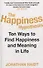 The Happiness Hypothesis. Ten Ways to Find Happiness and Meaning in Life - 0