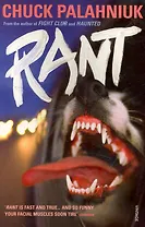 Rant: The Oral History of Buster Casey, Palahniuk, Chuck