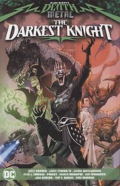 Dark Nights. Death Metal. The Darkest Knight