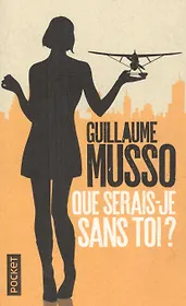 Que serais-je sans toi?