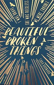 Beautiful Broken Things