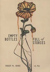 Empty Bottles Full of Stories