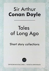 Tales of Long Ago. Short story collections