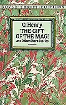The Gift of the Magi and Other Short Stories