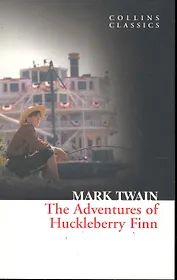 ADVENTURES OF HUCKLEBERRY FINN, Twain, Mark