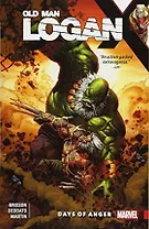 Wolverine. Old Man Logan 6. Days Of Anger