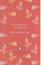The House of Mirth