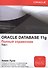 ORACLE DATABASE 11g. Полный справочник (комплект из 2 книг) - 0
