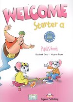Welcome Starter A Pupil`s book
