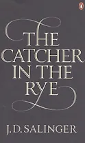 The Catcher in the Rye