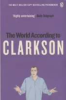 World According to Clarkson,The, Clarkson, Jeremy