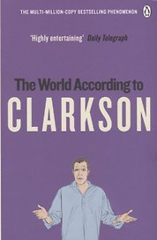 World According to Clarkson,The, Clarkson, Jeremy
