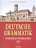 Deutsche Grammatik = Немецкая грамматика. Версия 2.0 : учебное пособие - 0