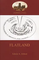 Flatland - a romance of many dimensions