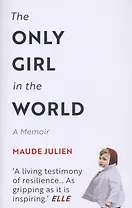 The Only Girl in the World