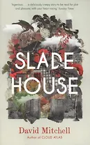 Slade House, Mitchell, David