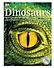 Dinosaurs a children's encyclopedia - 0