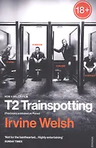T2 Trainspotting (Film Tie-in)