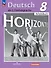 Horizonte. Немецкий язык. 8 класс. Второй иностранный язык. Рабочая тетрадь - 0