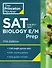SAT Subject Test Biology E/M Prep, 17th Edition: Practice Tests + Content Review + Strategies & Techniques (College Test Preparation) - 0