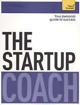 The Startup Coach. Teach Yourself