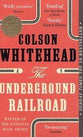 The Underground Railroad (м) (Whitehead)