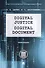 Digital Justice. Digital Document. Monograph - 0