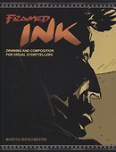 Framed Ink: Drawing and Composition For Visual Storytellers - 0