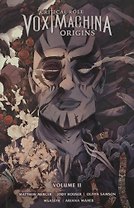 Critical Role: Vox Machina Origins. Volume II