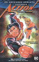 Superman: Action Comics Volume 5:Rebirth