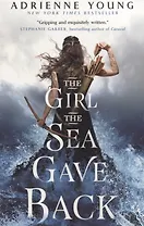 The Girl the Sea Gave Back
