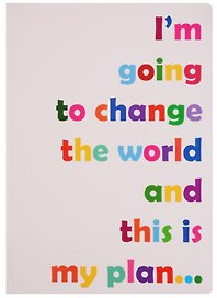 Блокнот «I Am Going to Be to Change»,