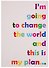 Блокнот I am going to be to change - 0