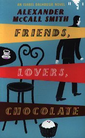 Friends, Lovers, Chocolate