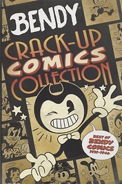 Bendy: Crack-Up Comics Collection