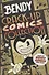 Bendy: Crack-Up Comics Collection - 0