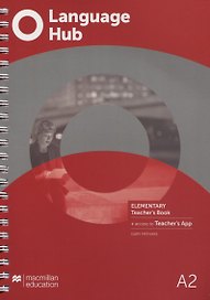 Language Hub A2. Elementary. Teacher's Book (+access to Teacher's App)