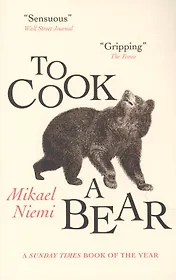 To Cook a Bear