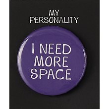 Значок круглый «I Need More Space», металл, 38 мм