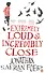 Extremely Loud & Incredibly Close, Foer, Jonathan Safran - 0