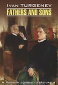 Отцы и дети = Fathers and Sons : книга для чтения на английском языке - 0
