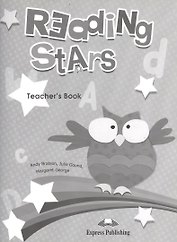 Reading Stars. Teacher's Book