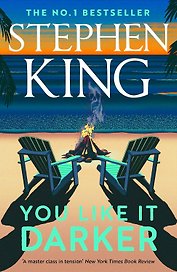 You Like It Darker (Stephen King) Тебе нравится темнее (Стивен Кинг) /Книги на английском языке